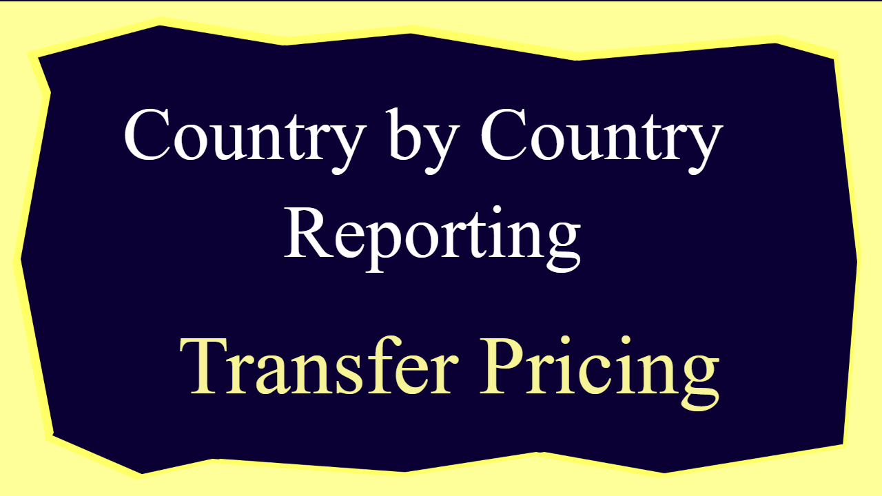 Country by Country Reporting