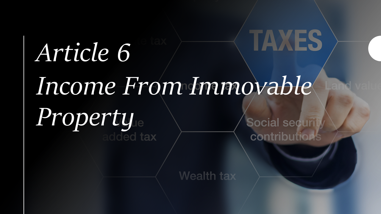 Article 6 Income From Immovable Property