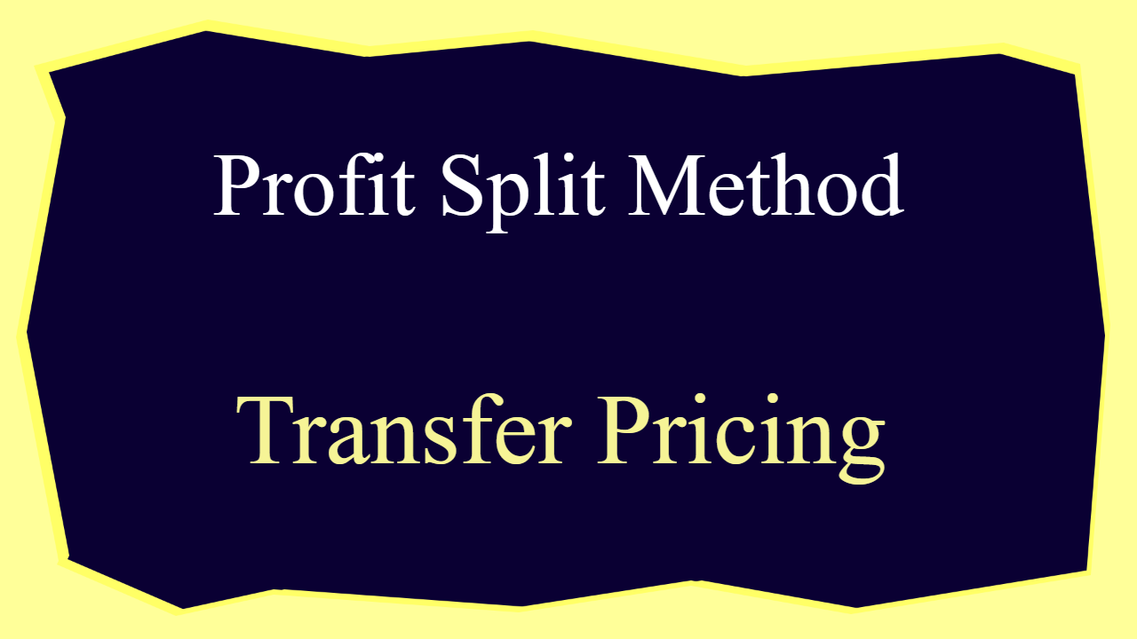 profit split method transfer pricing
