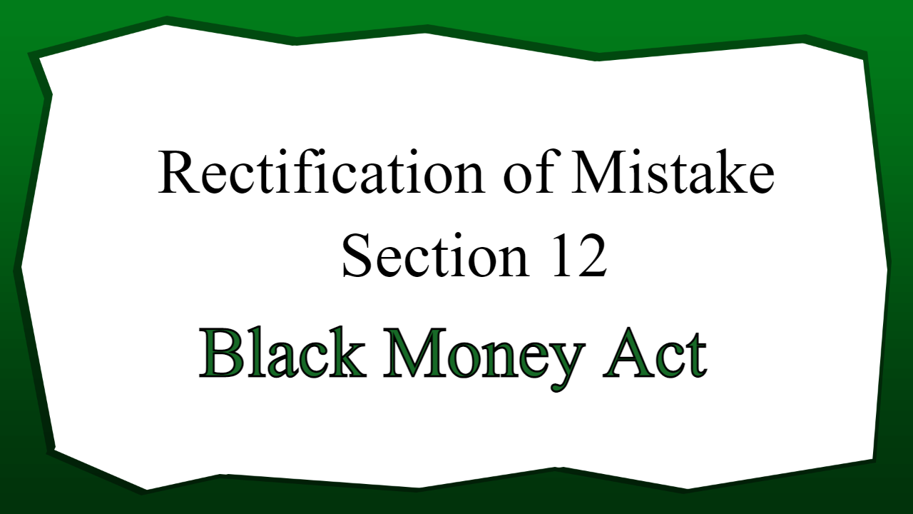 Rectification of Mistake Section 12