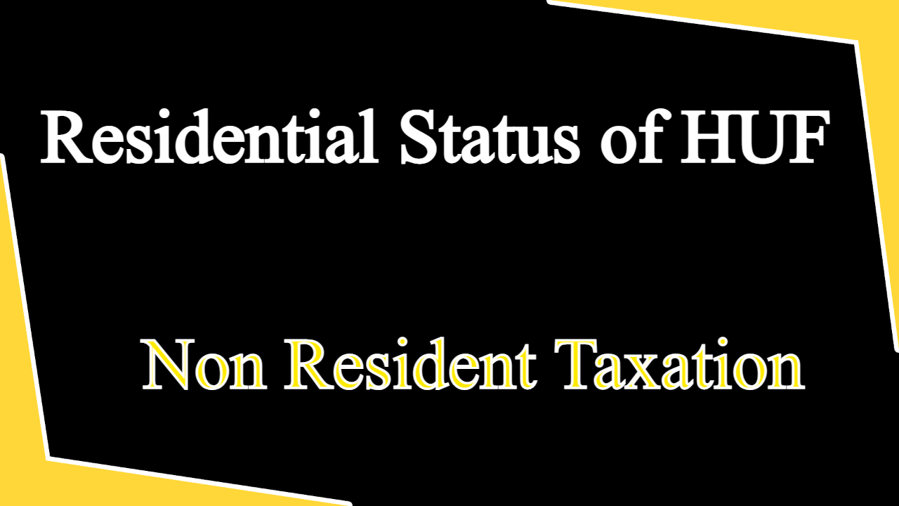 Residential Status of HUF