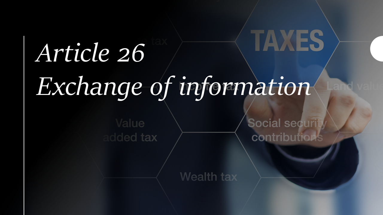 Article 26 - Exchange of information
