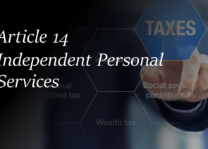 Double Taxation Avoidance Agreement – Article 14 Independent Personal Services