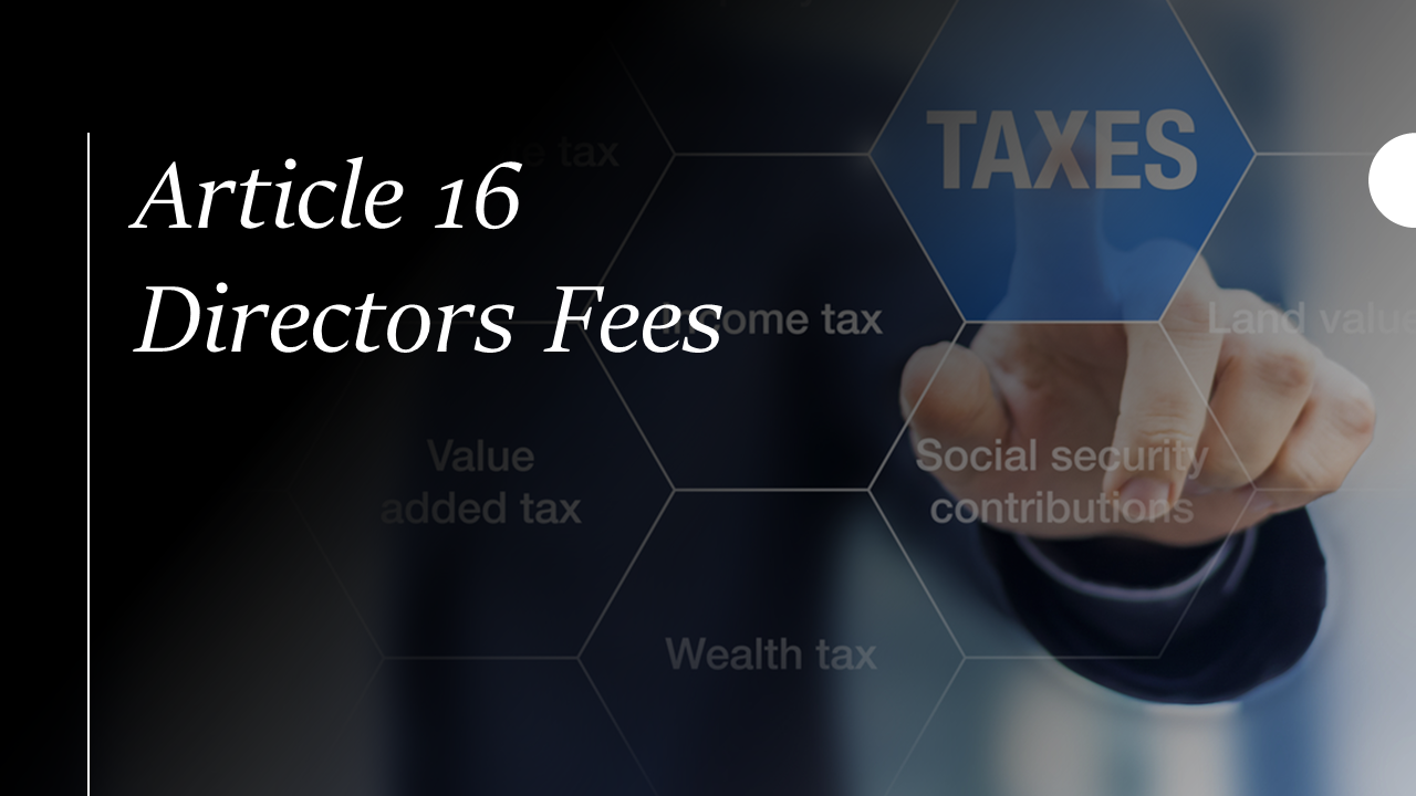 Article 16 - Directors Fees