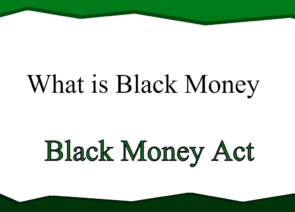What is Black Money