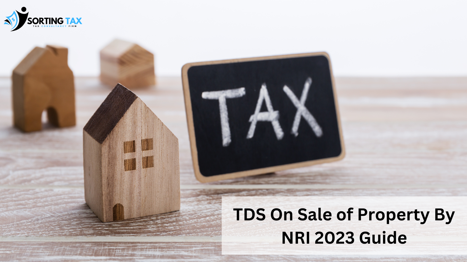 TDS On Sale of Property by NRI 2023 Guide Banner Image