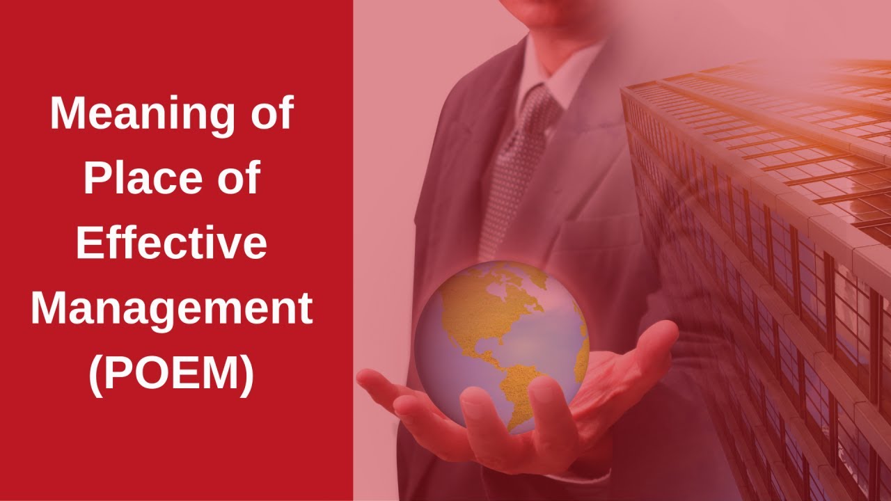 Place of Effective Management Meaning