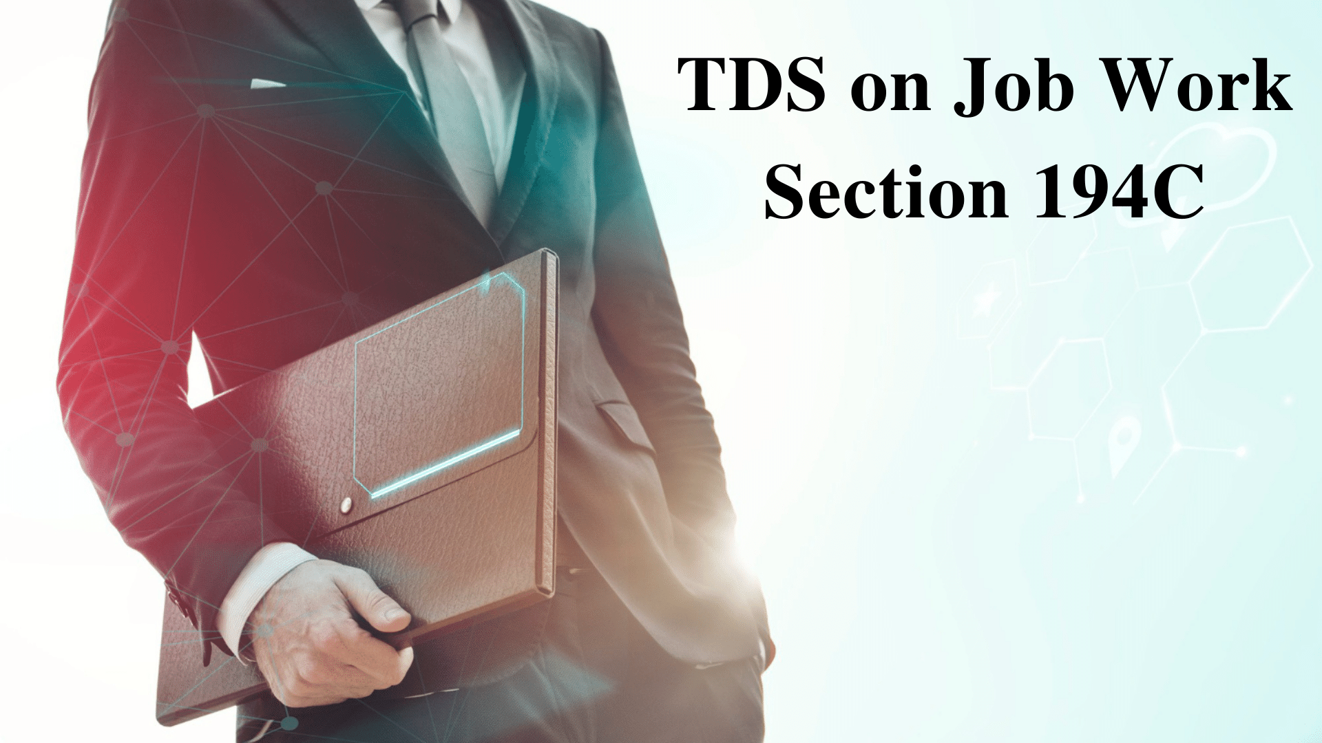 tds-on-job-work-section-194c-of-income-tax-act-sorting-tax