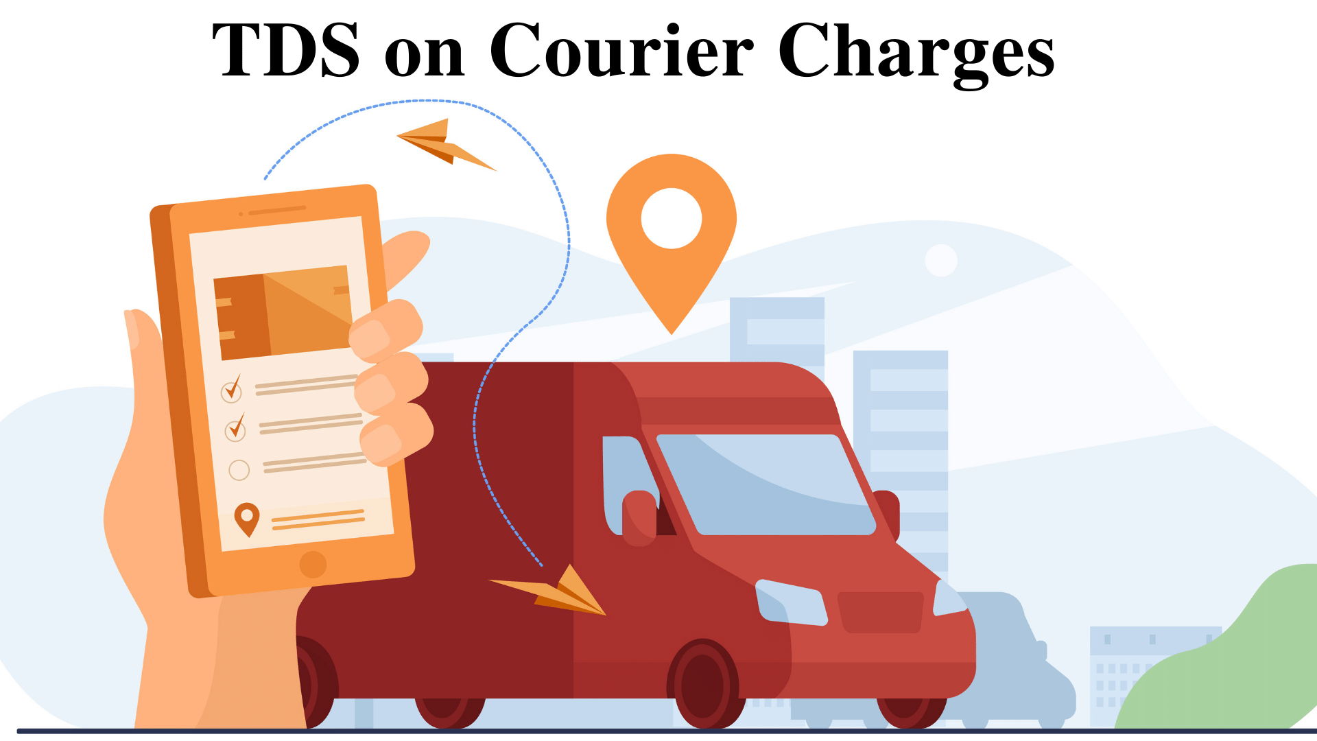TDS on courier charges - Section 194C of Income Tax Act