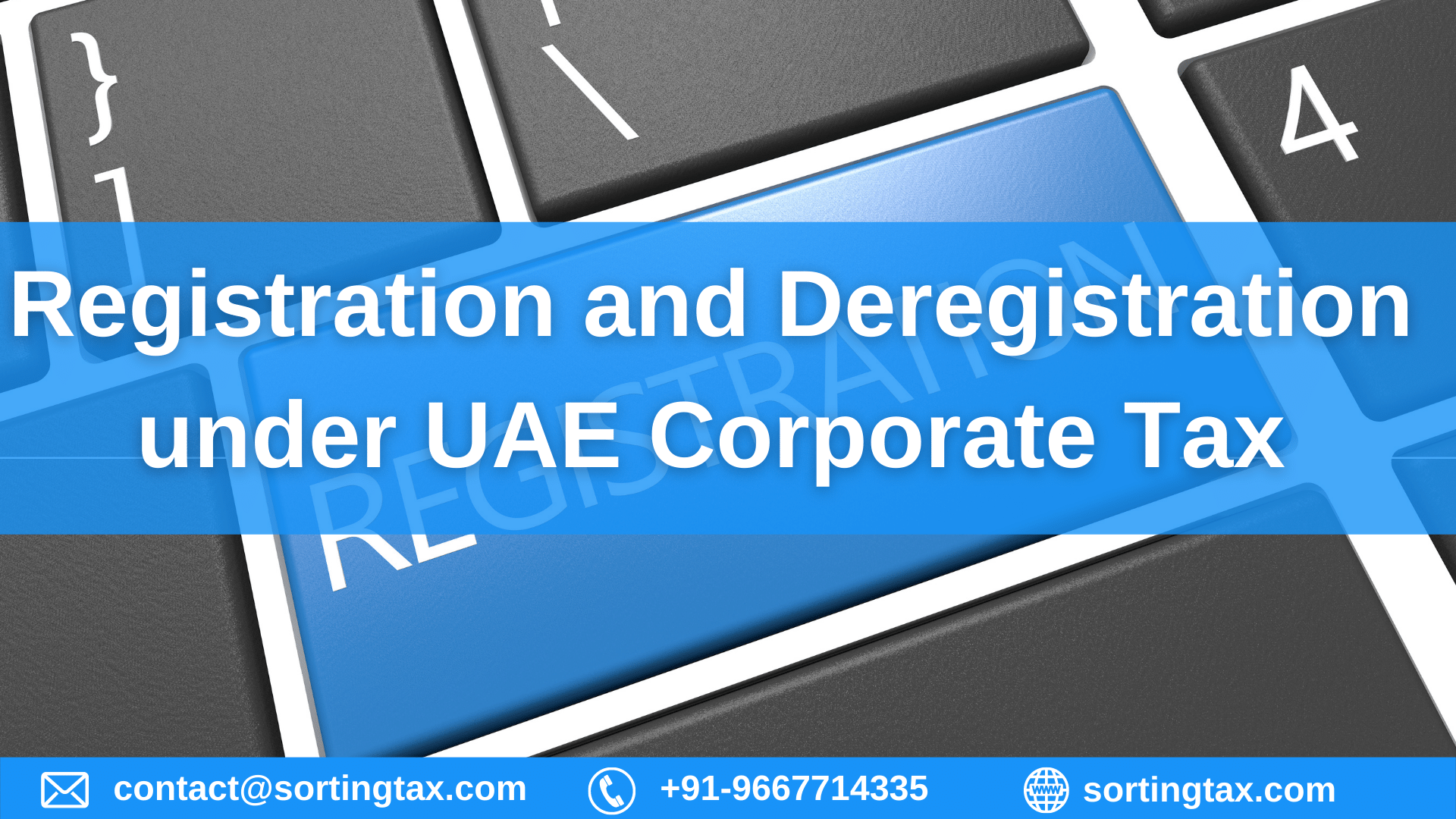 Registration and Deregistration under UAE Corporate Tax