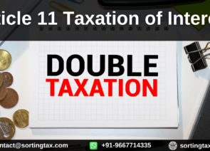 Double Taxation Avoidance Agreement – Article 11 Taxation of Interest