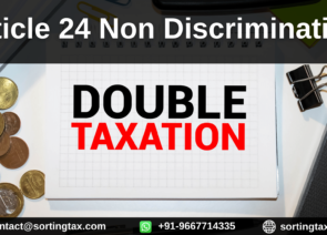 Double Taxation Avoidance Agreement – Article 24 Non Discrimination
