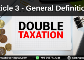 Double Taxation Avoidance Agreement – Article 3 – General Definitions