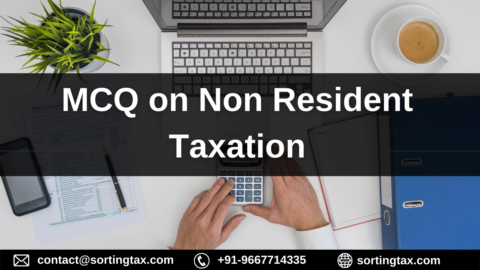 MCQ on Non Resident Taxation - International Taxation