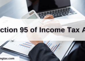 Section 95 of Income Tax Act