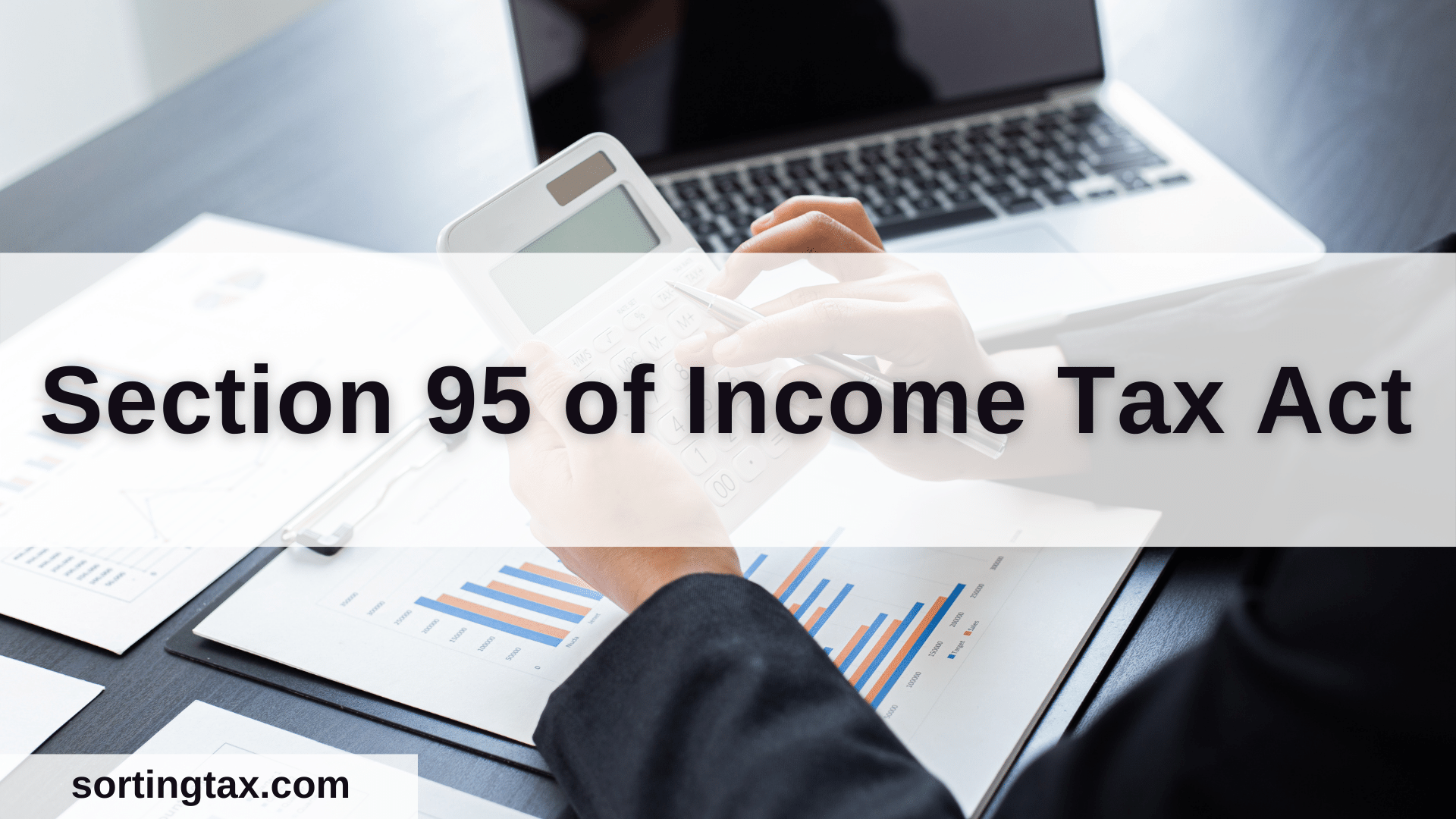 Section 95 of Income Tax Act