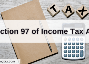 Section 97 of Income Tax Act