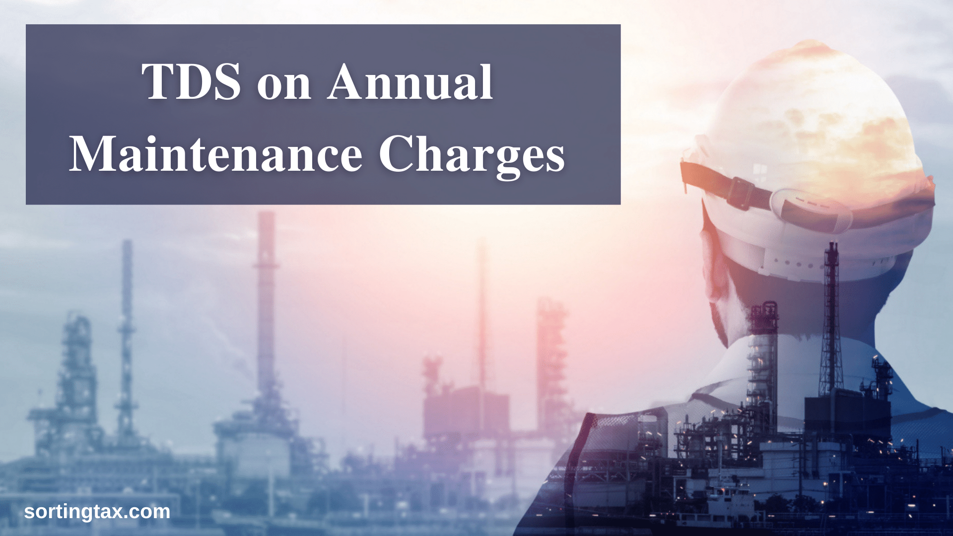 TDS on AMC Charges (Annual Maintenance Charges)