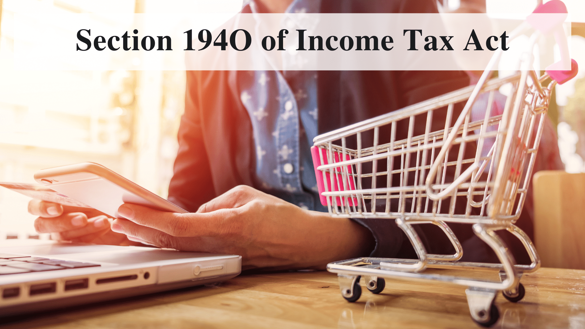 Section 194O Of Income Tax Act