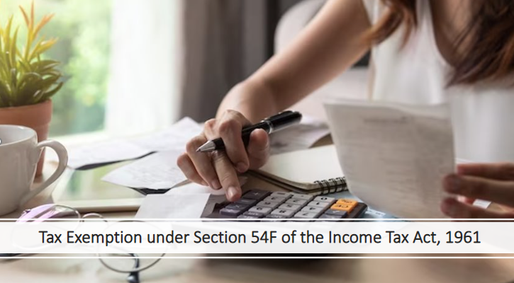 Section 54F of Income Tax Act