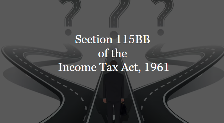 Section 115BB of the Income Tax Act, 1961