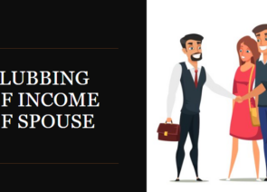 Clubbing of Income of Spouse
