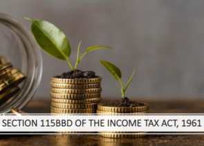 Section 115BBD of the Income Tax Act, 1961