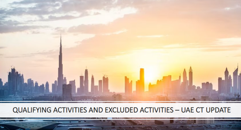 Qualifying Activities and Excluded Activities- UAE CT Update