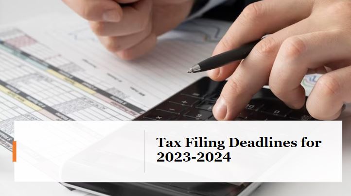 Income tax due dates for 2023-2024