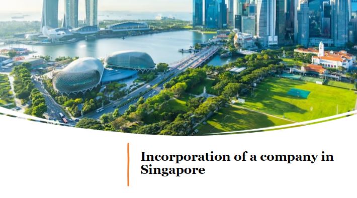Incorporation of a company in Singapore